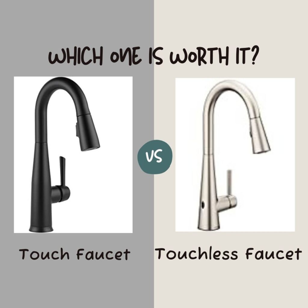 Touch vs Touchless Faucet - Which one is worth it ? - Touchless Faucets